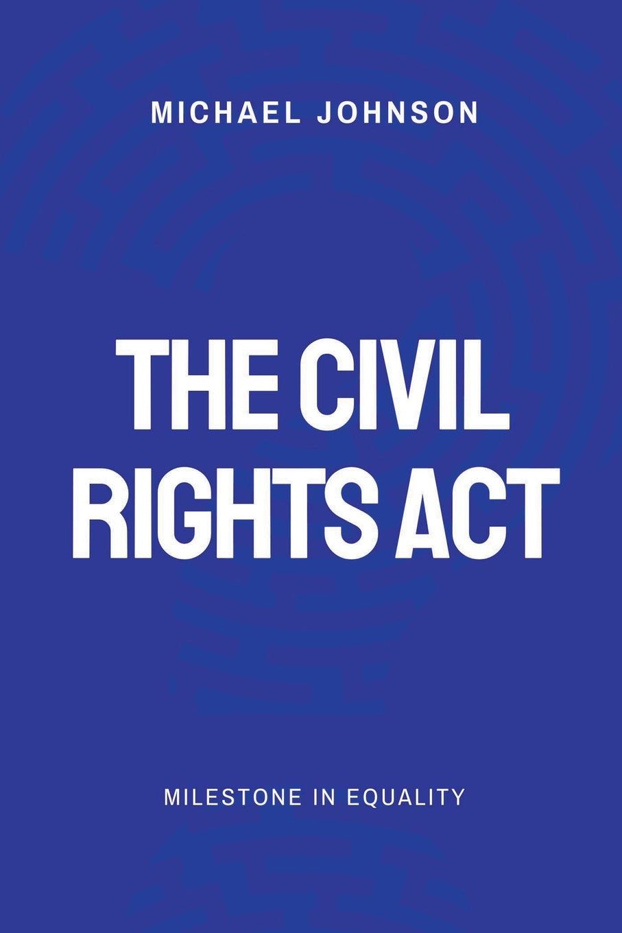 Vorderes Coverbild The Civil Rights Act