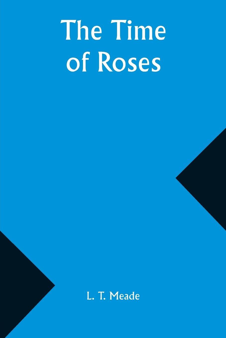 Vorderes Coverbild The Time of Roses