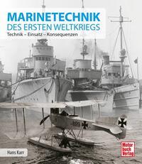 Vorderes Coverbild Marinetechnik des ersten Weltkriegs