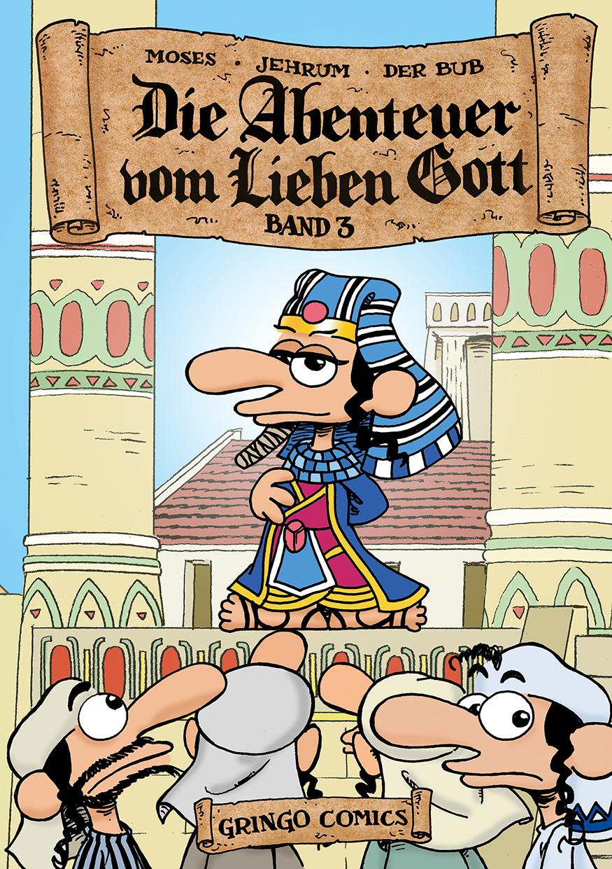 Vorderes Coverbild Die Abenteuer vom lieben Gott 3