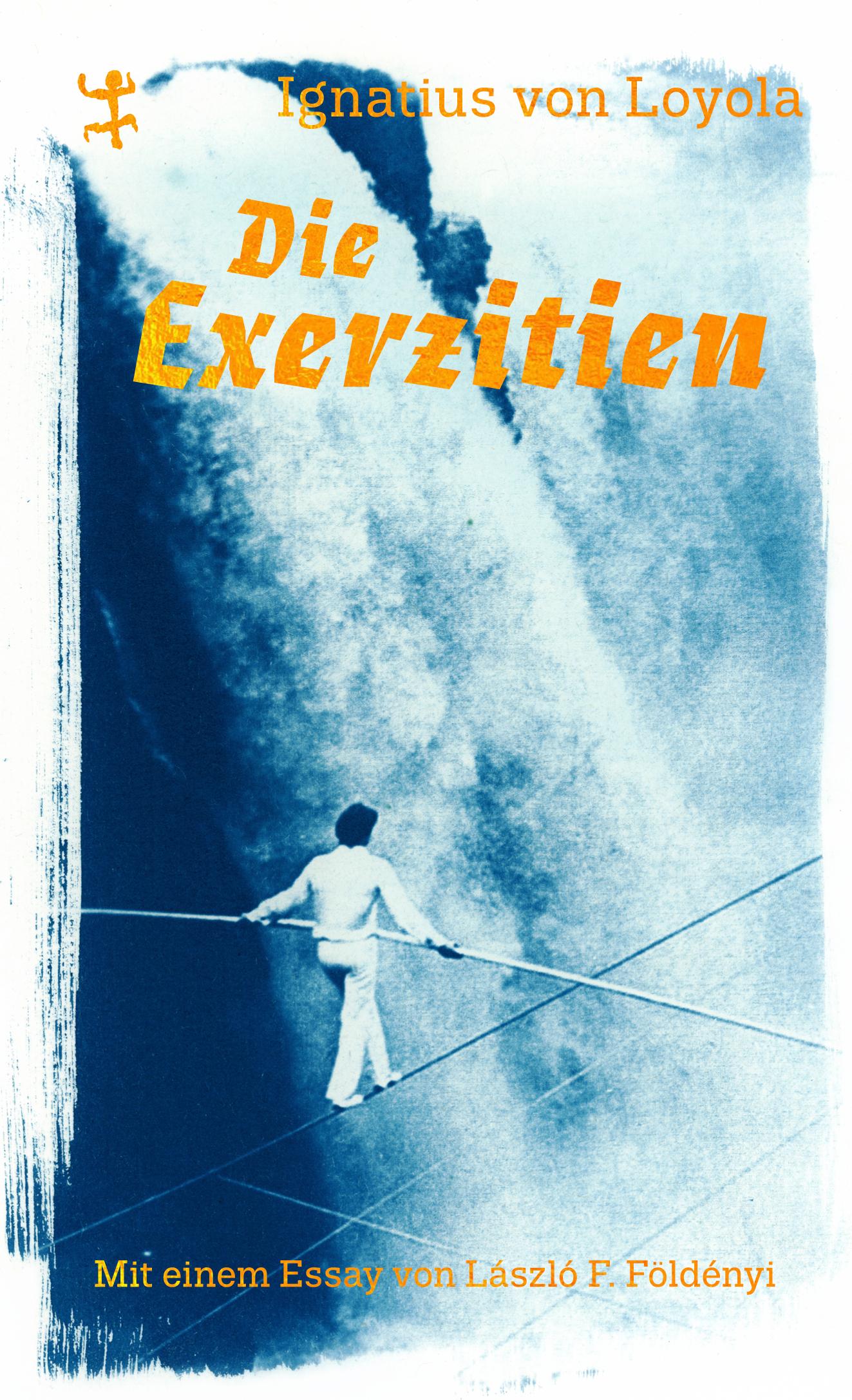 Vorderes Coverbild Die Exerzitien