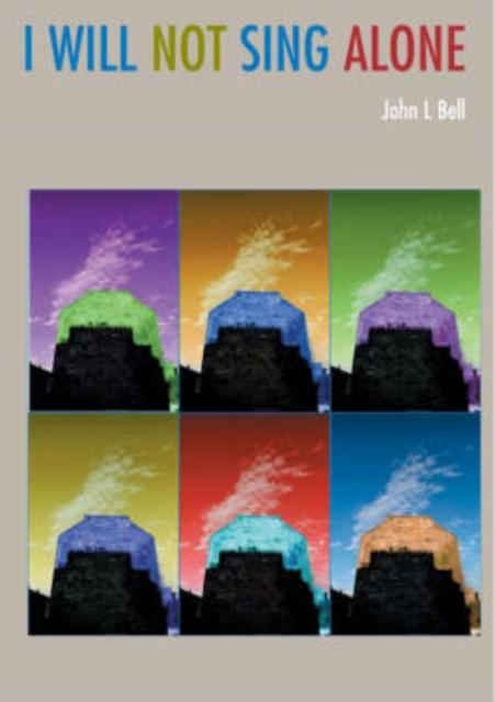Vorderes Coverbild I Will Not Sing Alone