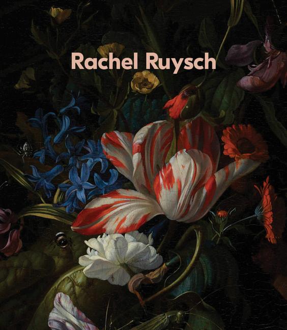 Vorderes Coverbild Rachel Ruysch: Nature Into Art