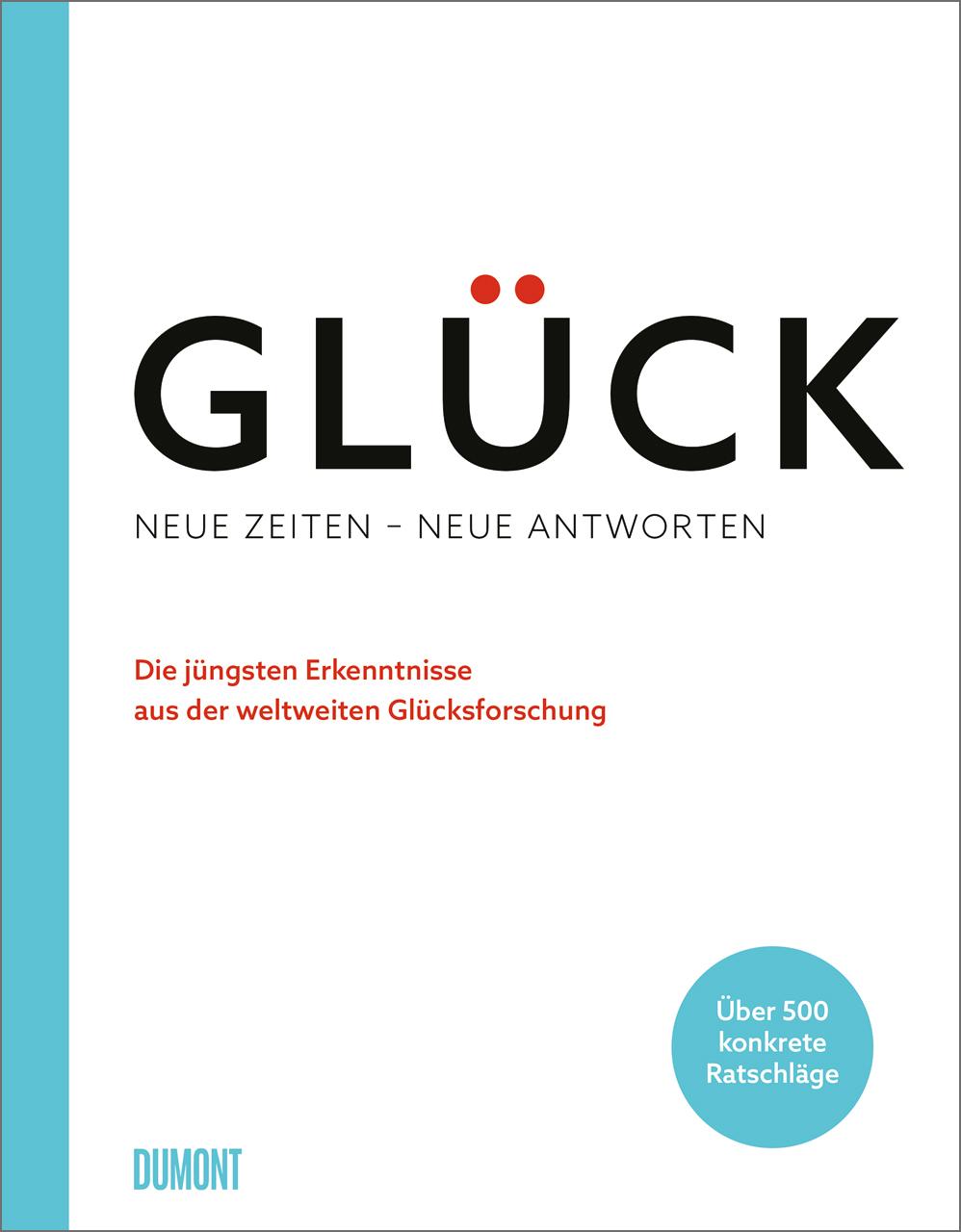 Vorderes Coverbild Glück. Neue Zeiten - neue Antworten