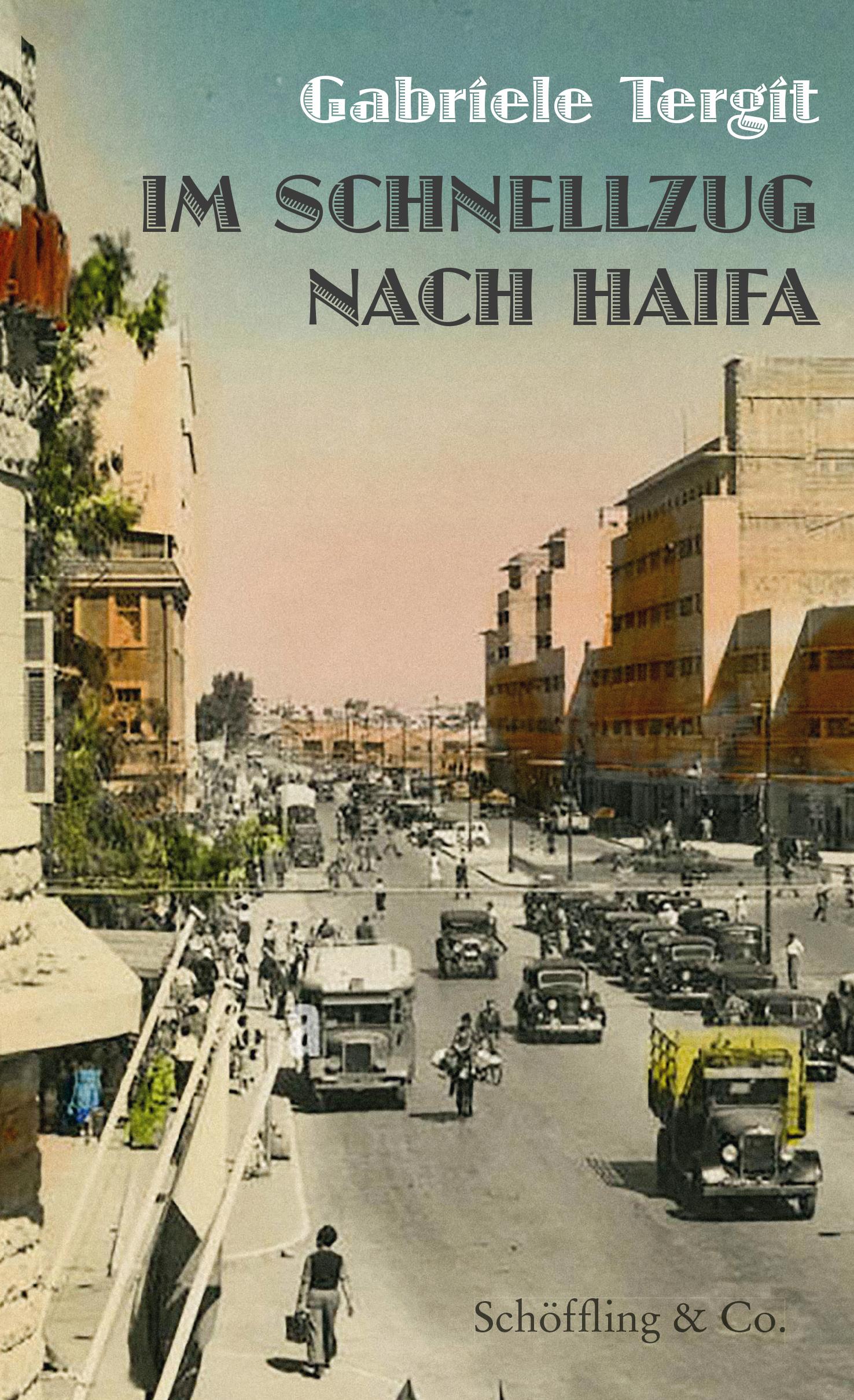 Vorderes Coverbild Im Schnellzug nach Haifa