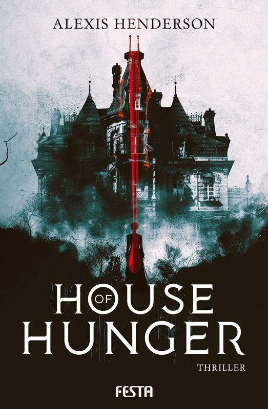 Vorderes Coverbild House of Hunger