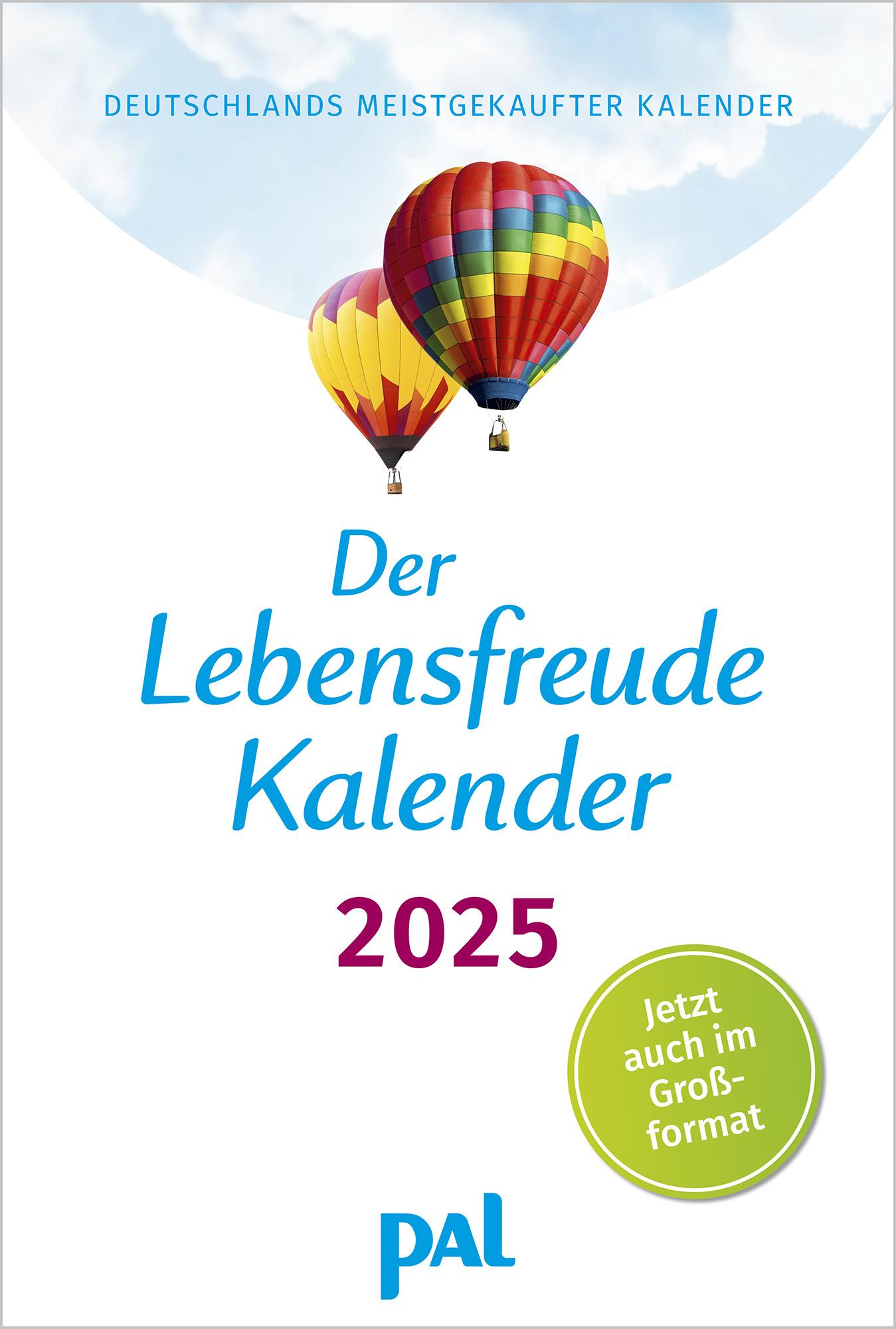 Vorderes Coverbild Der Lebensfreude-Kalender 2025 im Großformat