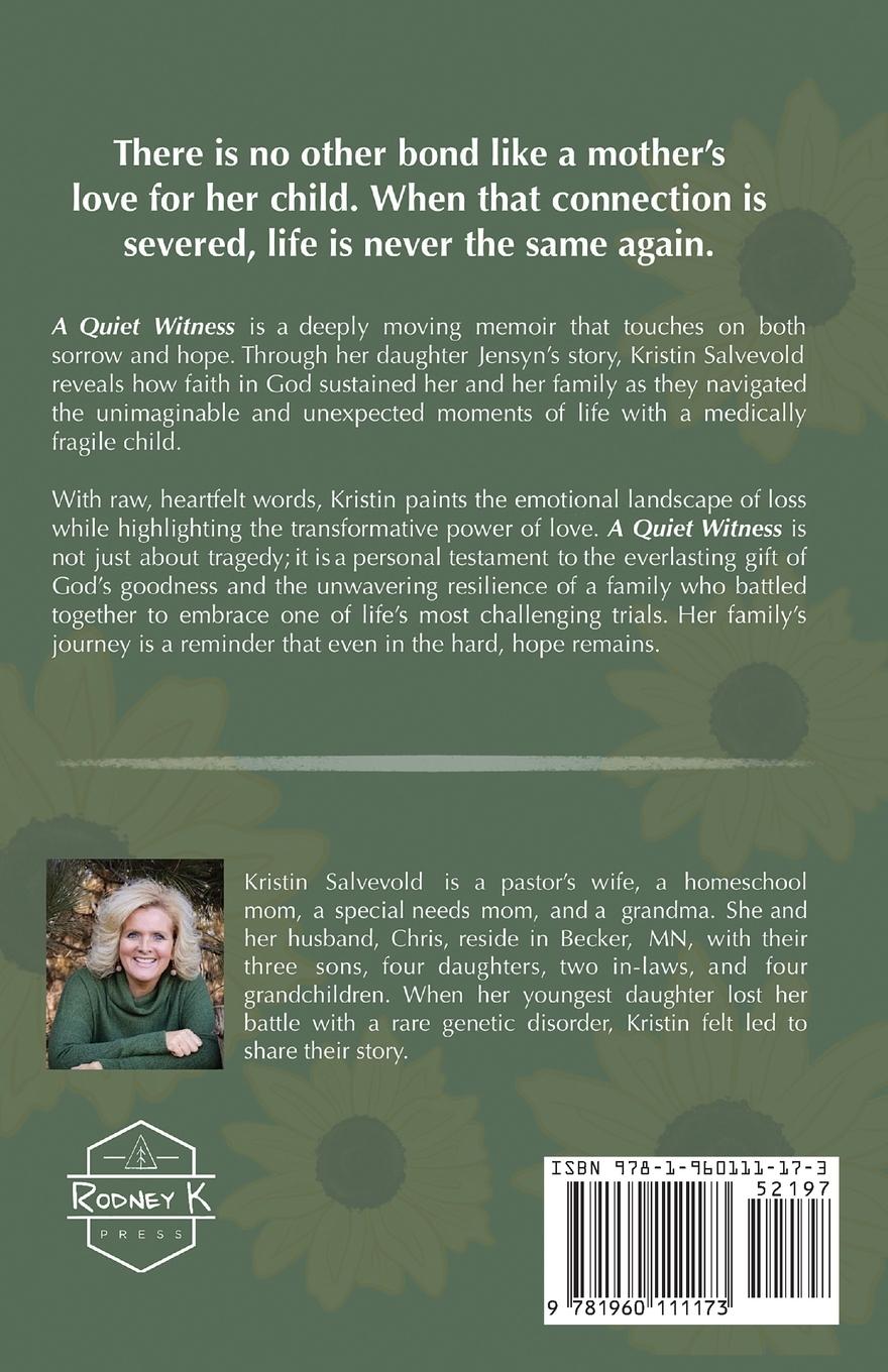 Rückseitencover A Quiet Witness-When Living a Story is Louder Than Telling It