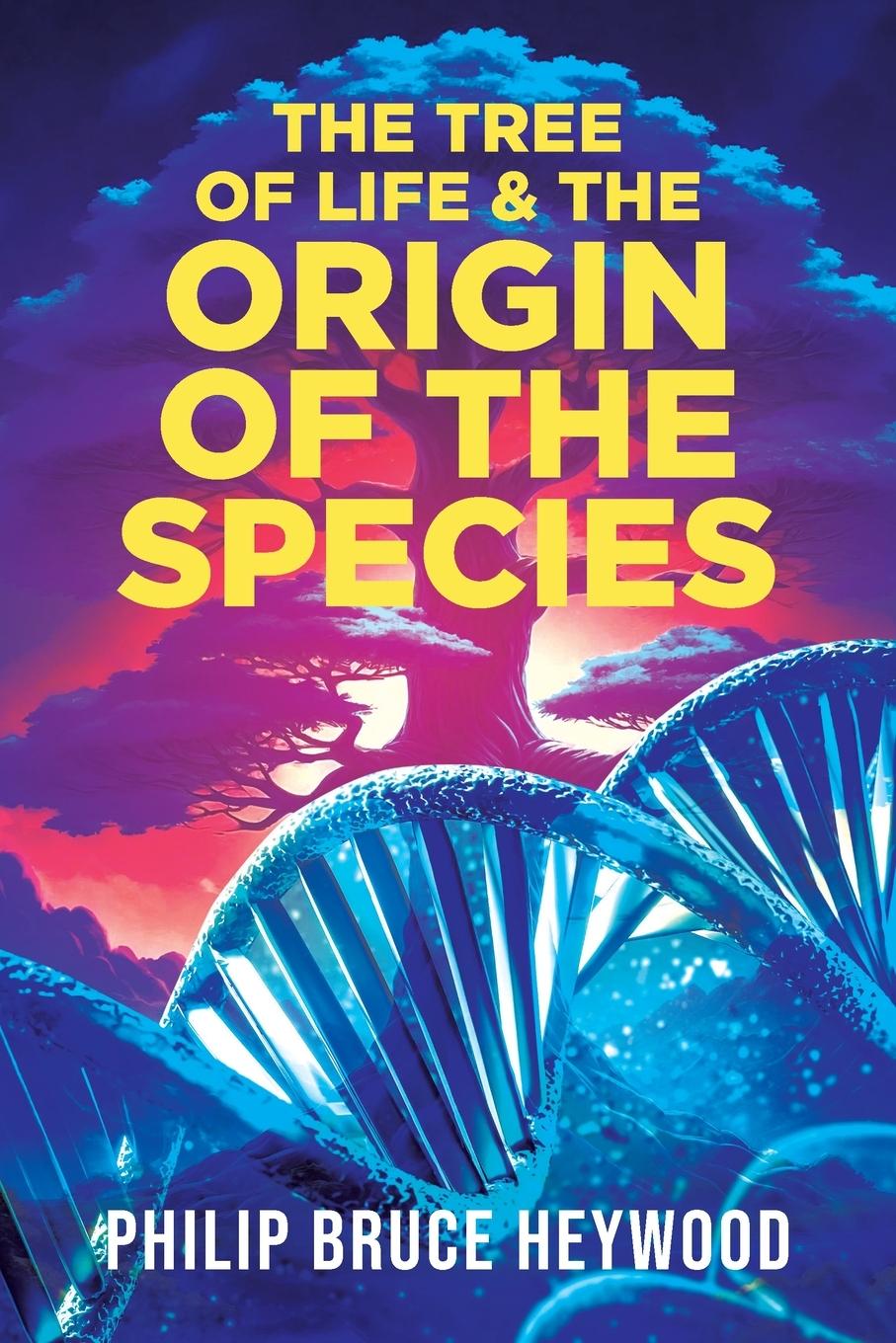 Vorderes Coverbild The Tree of Life and The Origin of The Species