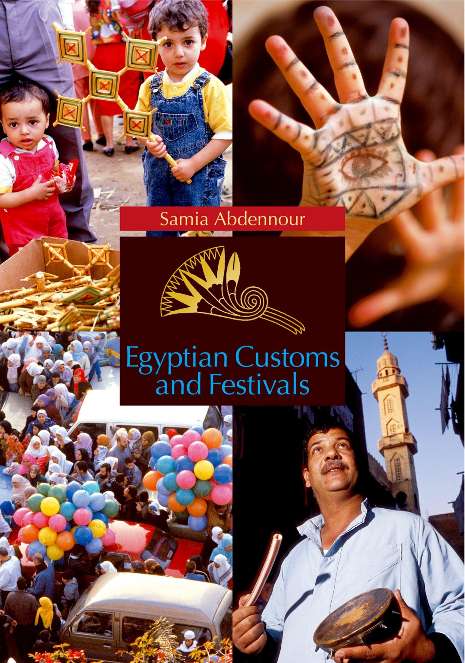 Vorderes Coverbild Egyptian Customs and Festivals