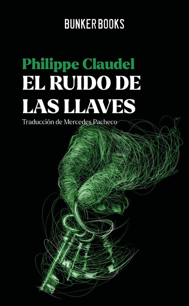 Vorderes Coverbild El ruido de las llaves