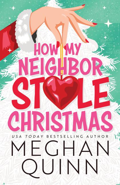 Vorderes Coverbild How My Neighbor Stole Christmas
