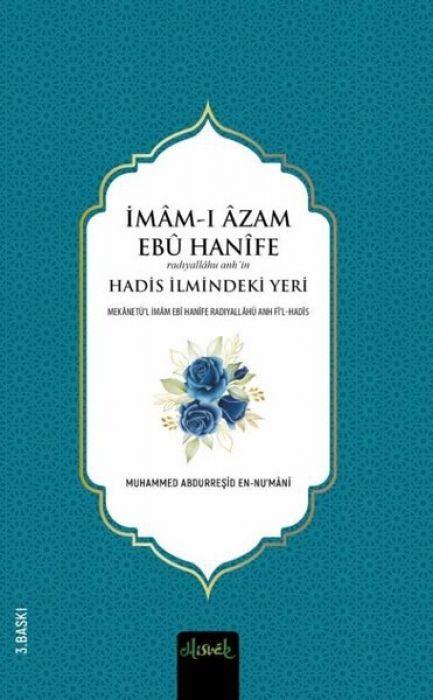 Vorderes Coverbild Imam-i Azam Ebu Hanife R.A.in Hadis Ilmindeki Yeri