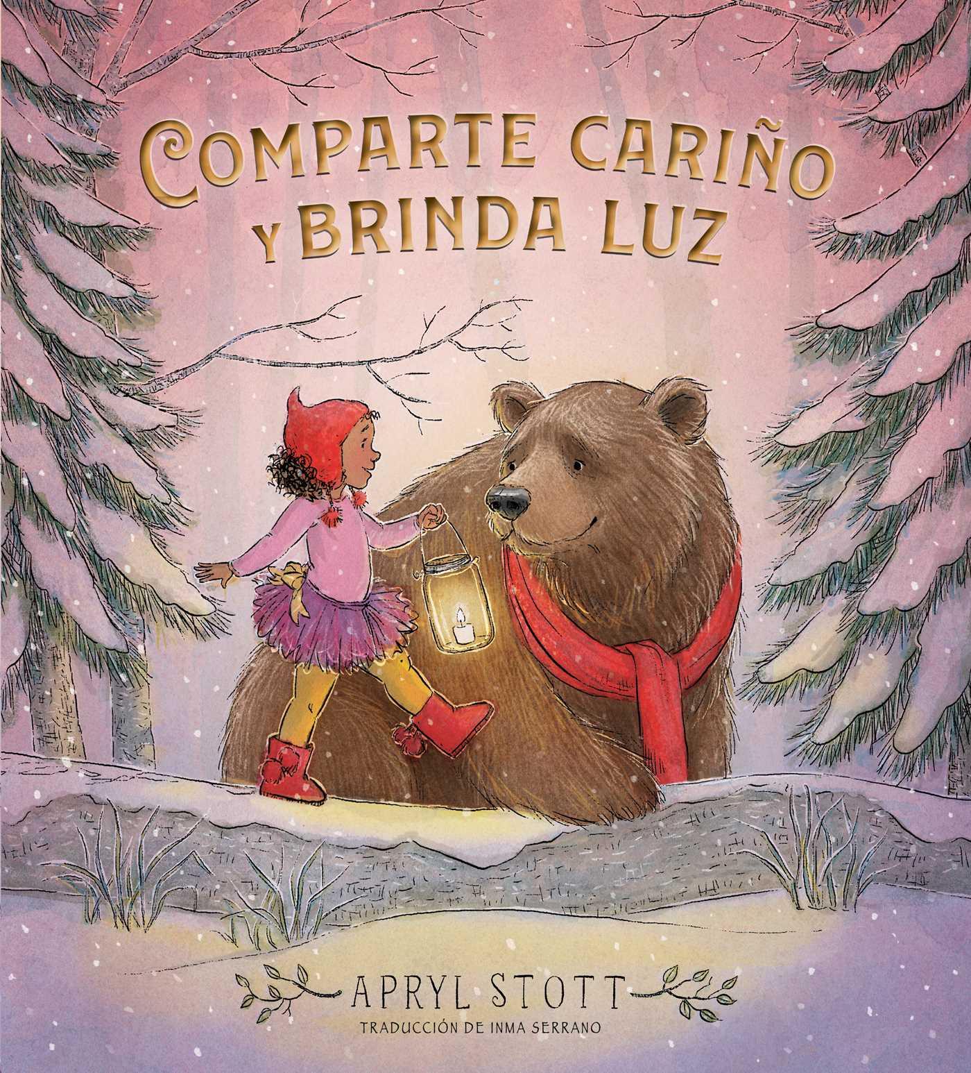 Vorderes Coverbild Comparte Cariño Y Brinda Luz (Share Some Kindness, Bring Some Light)