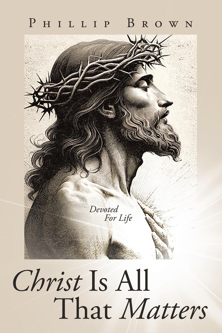 Vorderes Coverbild Christ Is All That Matters