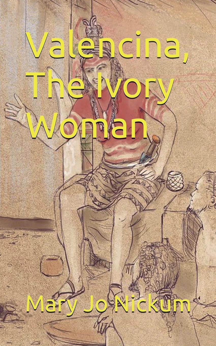 Vorderes Coverbild Valencina, The Ivory Woman