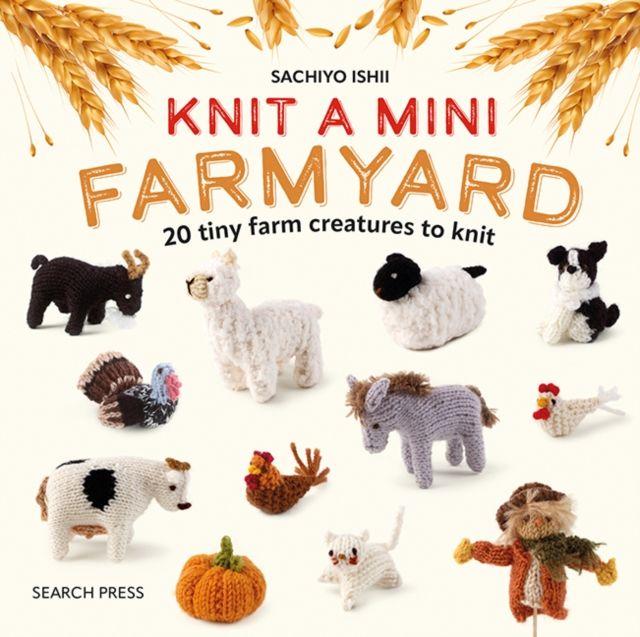 Vorderes Coverbild Knit a Mini Farmyard