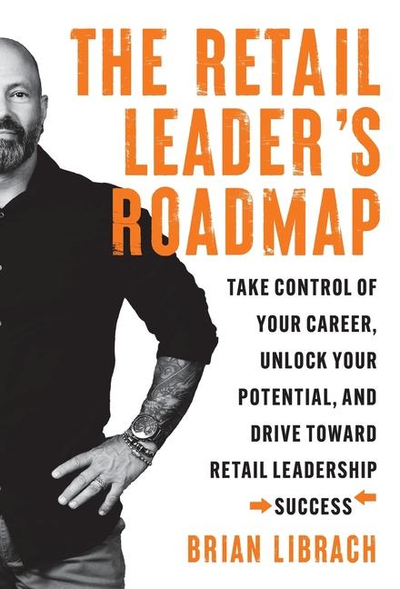 Vorderes Coverbild The Retail Leader's Roadmap
