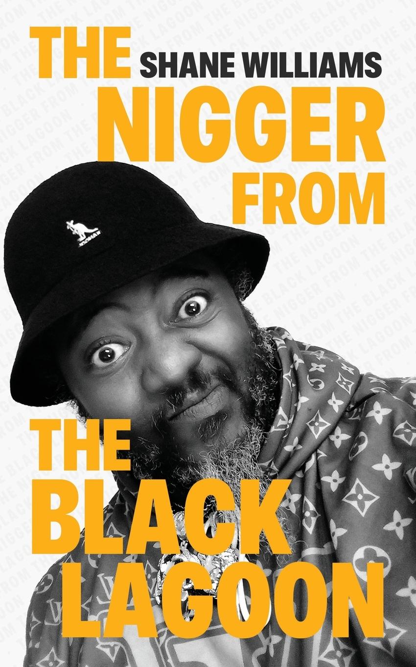 Vorderes Coverbild The Nigger from The Black Lagoon
