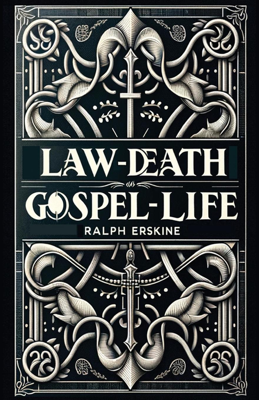 Vorderes Coverbild Law-Death, Gospel-Life