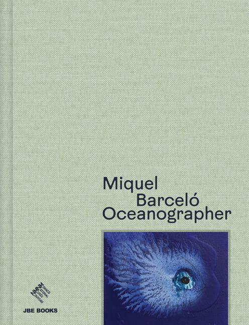 Vorderes Coverbild Miquel Barceló Oceanographer