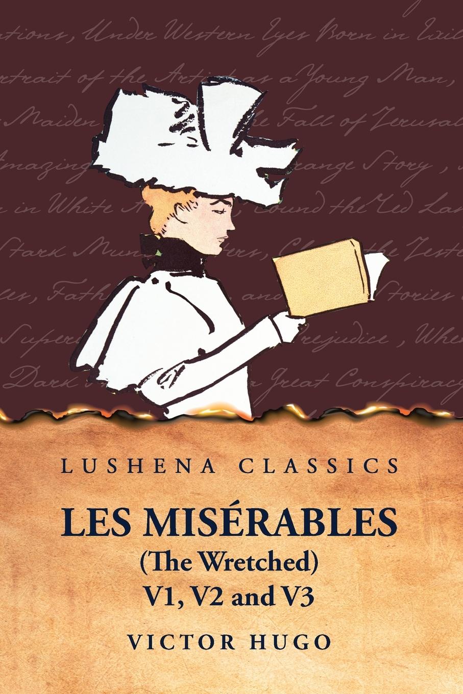 Vorderes Coverbild Les Misérables (the Wretched)  V1, V2 and V3 A Novel