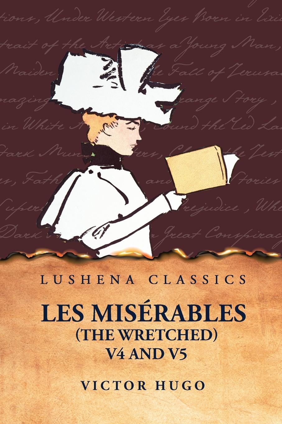 Vorderes Coverbild Les Misérables  (the Wretched)  V4 and V5 A Novel