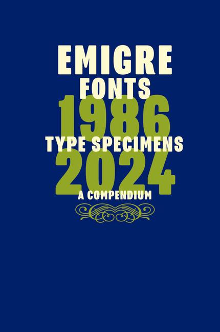 Vorderes Coverbild Emigre Fonts: Type Specimens 1986-2024