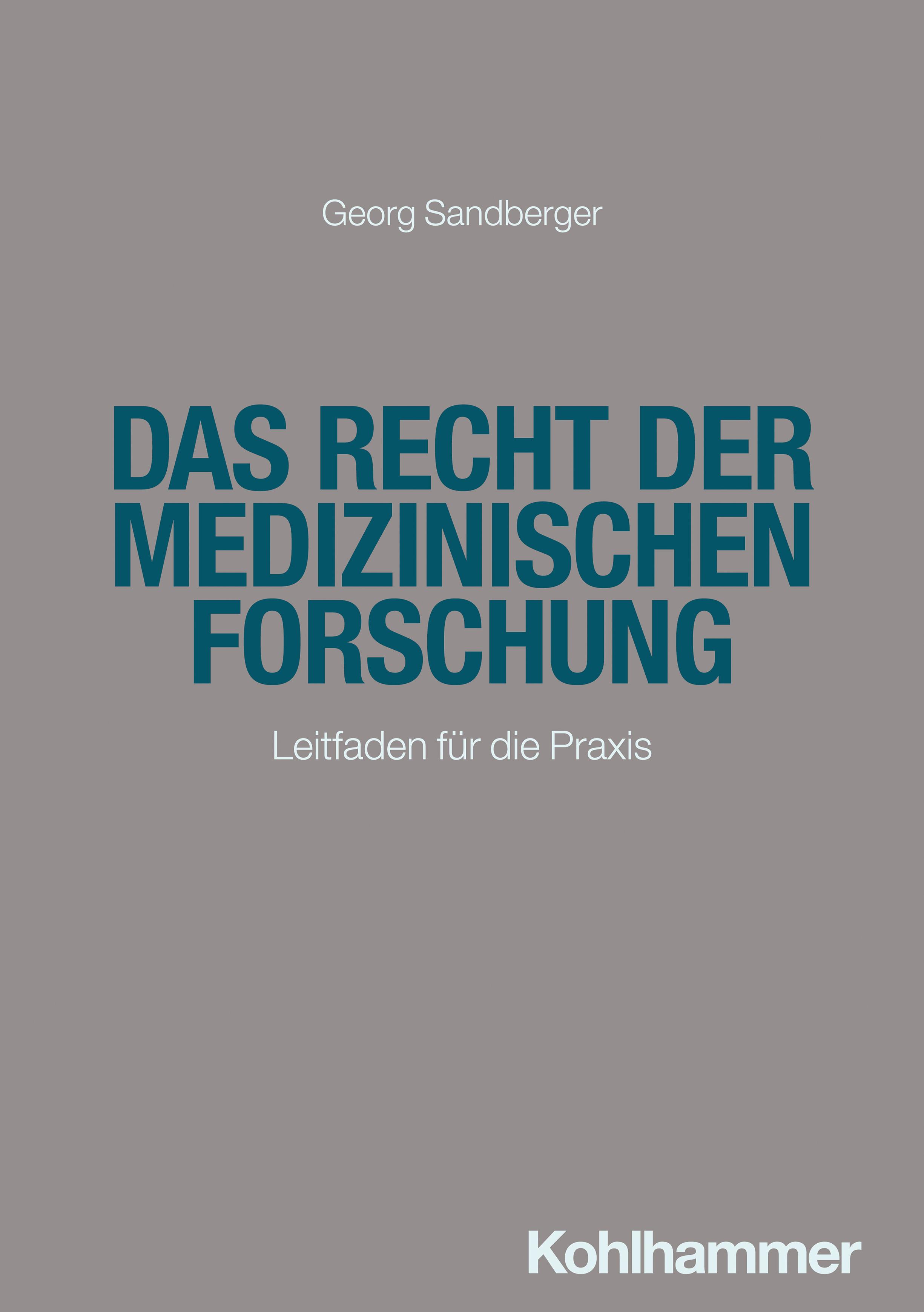 Vorderes Coverbild Das Recht der medizinischen Forschung