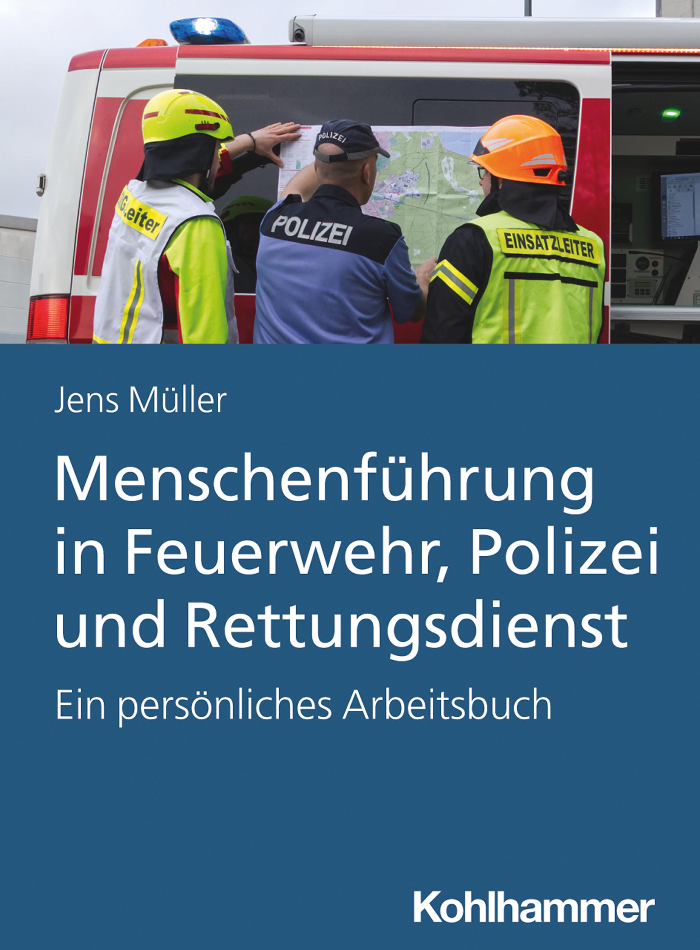 Vorderes Coverbild Menschenführung in Feuerwehr, Polizei und Rettungsdienst