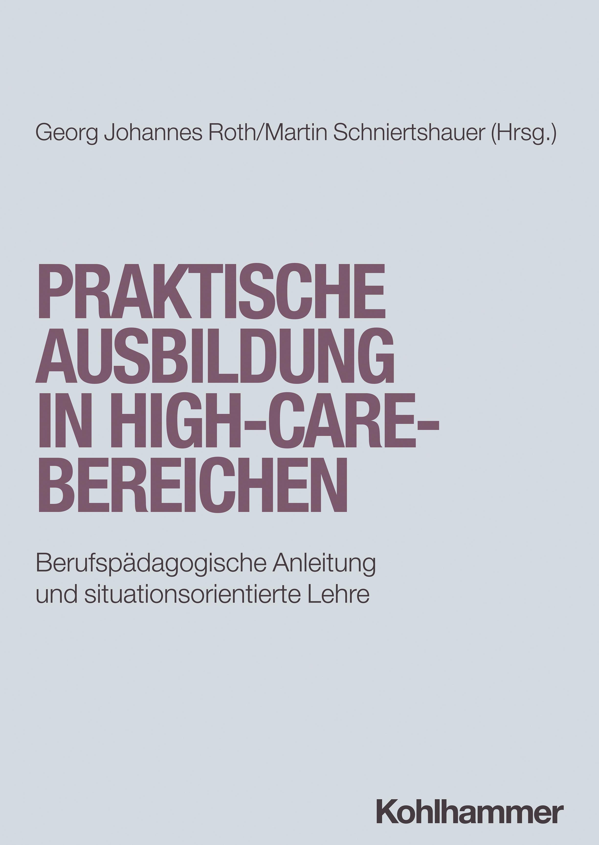 Vorderes Coverbild Praktische Ausbildung in High-Care-Bereichen