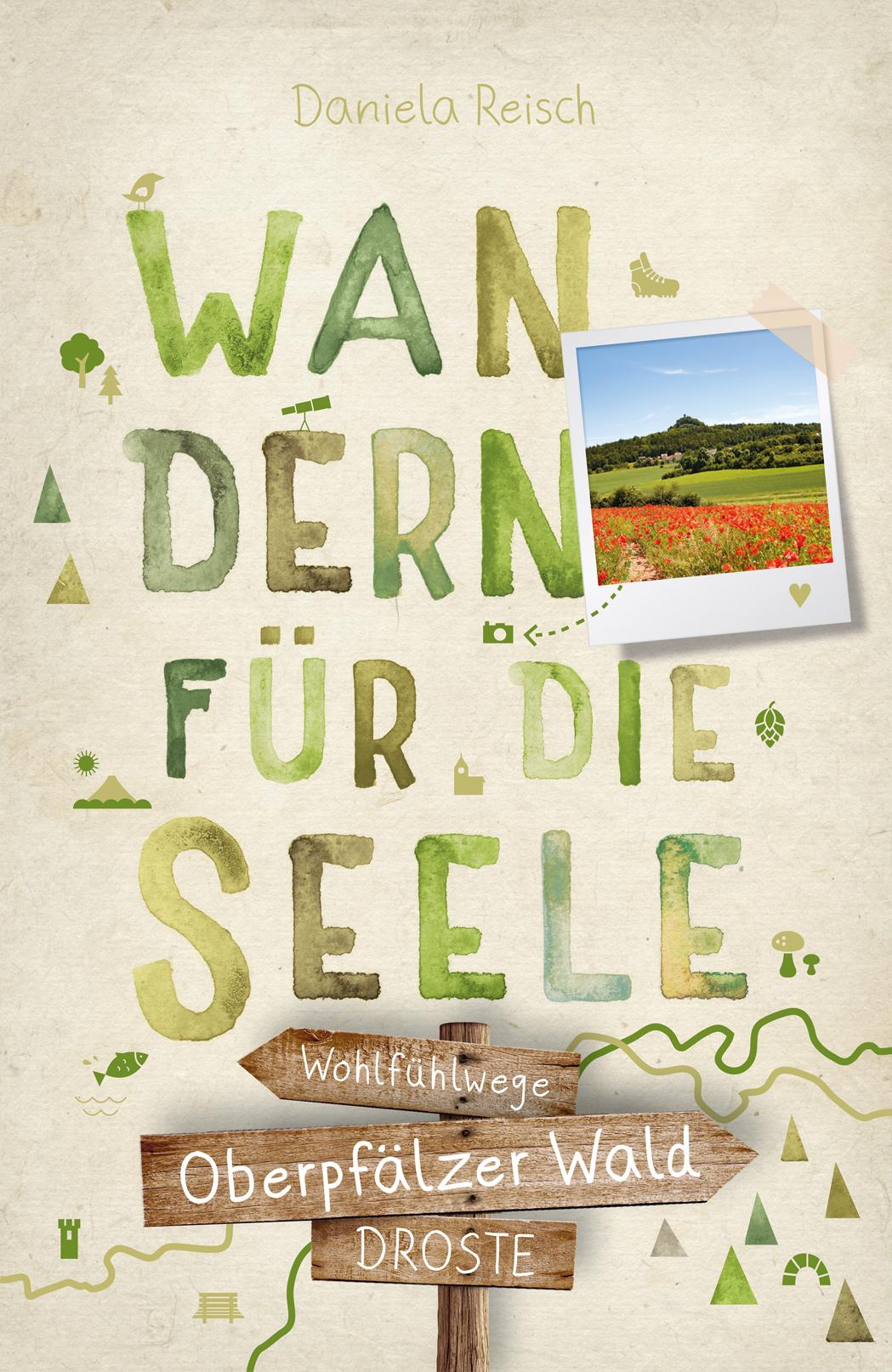 Vorderes Coverbild Oberpfälzer Wald. Wandern für die Seele