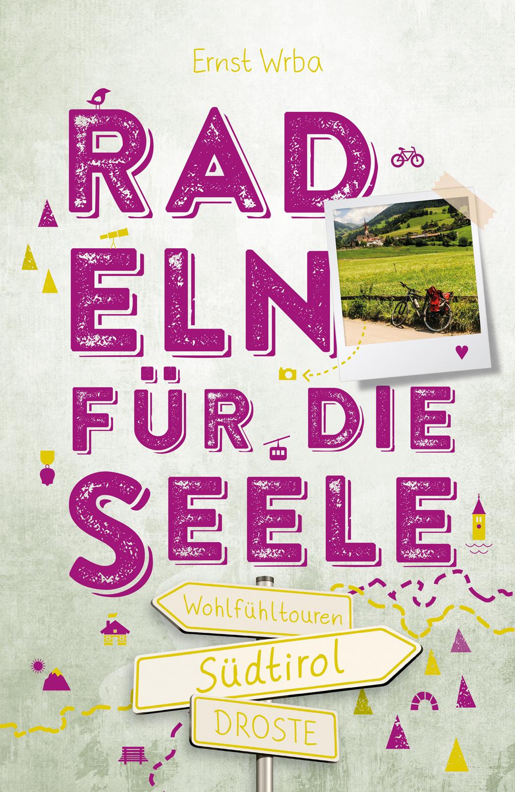 Vorderes Coverbild Südtirol. Radeln für die Seele