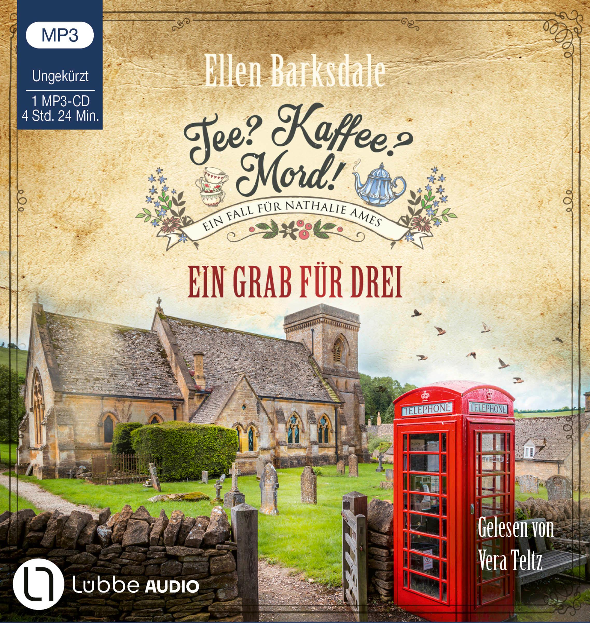 Vorderes Coverbild Tee? Kaffee? Mord! - Ein Grab für drei