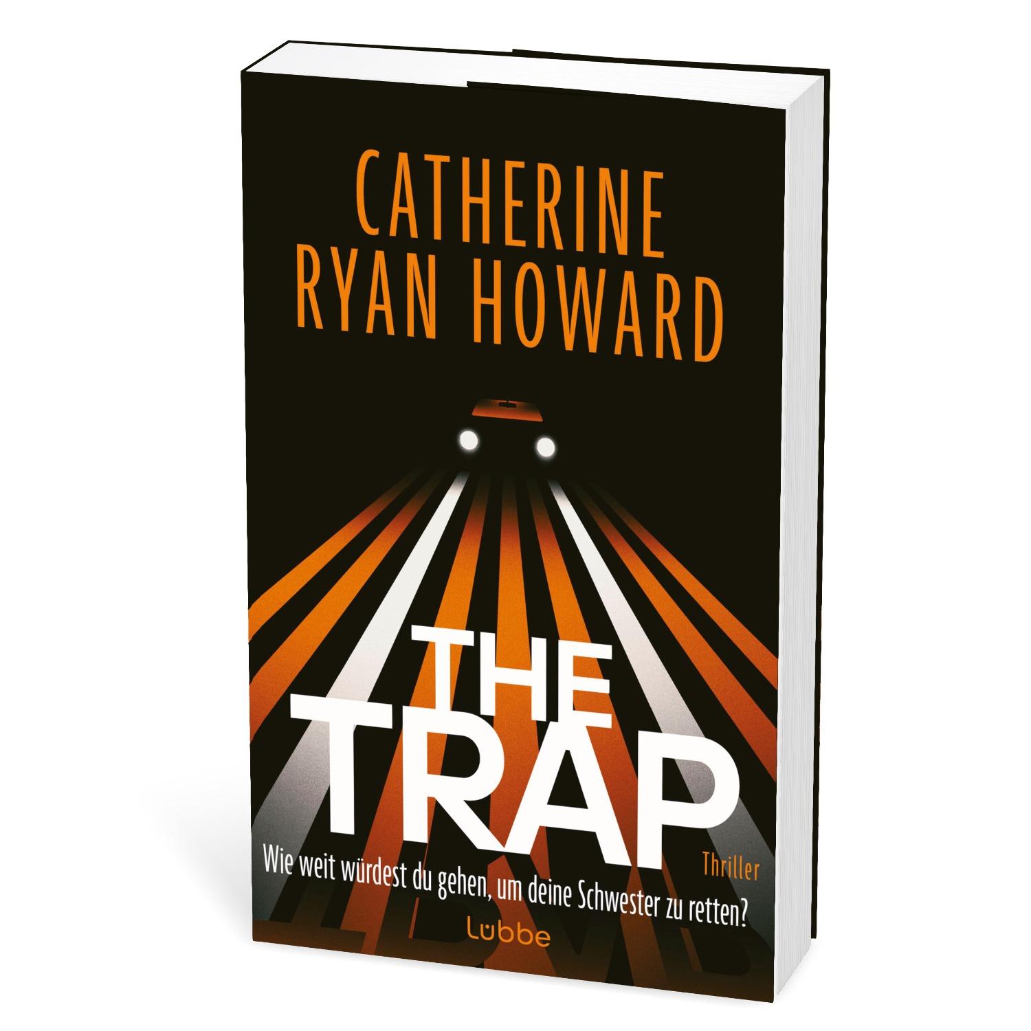 Beispielinhalt (Bild) The Trap. Wie weit würdest du gehen, um deine Schwester zu retten?