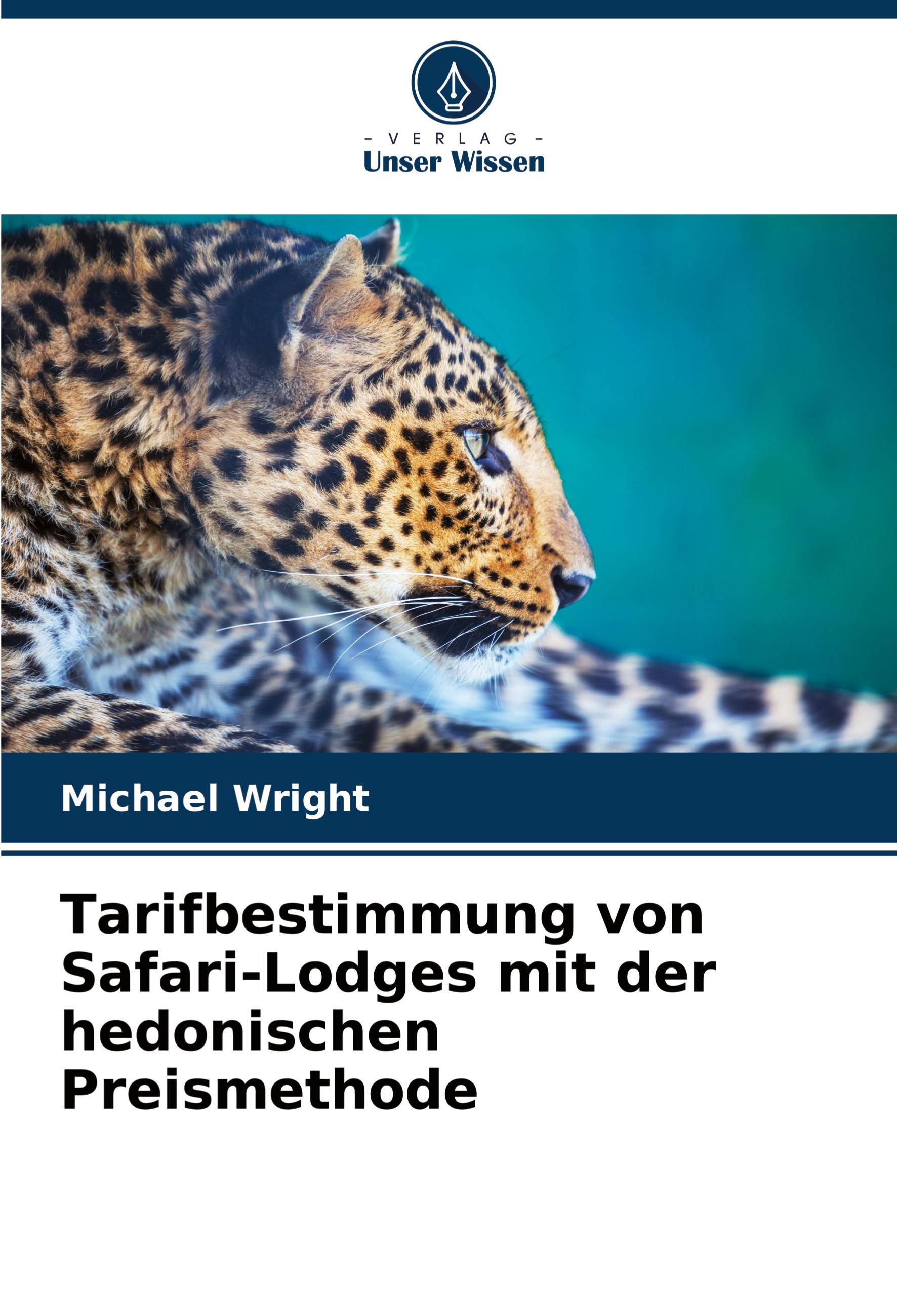 Vorderes Coverbild Tarifbestimmung von Safari-Lodges mit der hedonischen Preismethode