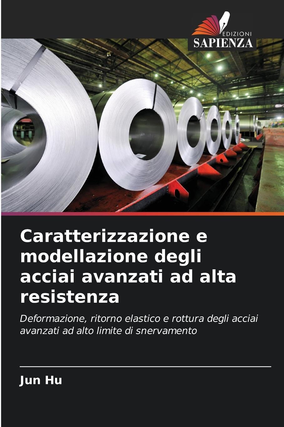 Vorderes Coverbild Caratterizzazione e modellazione degli acciai avanzati ad alta resistenza
