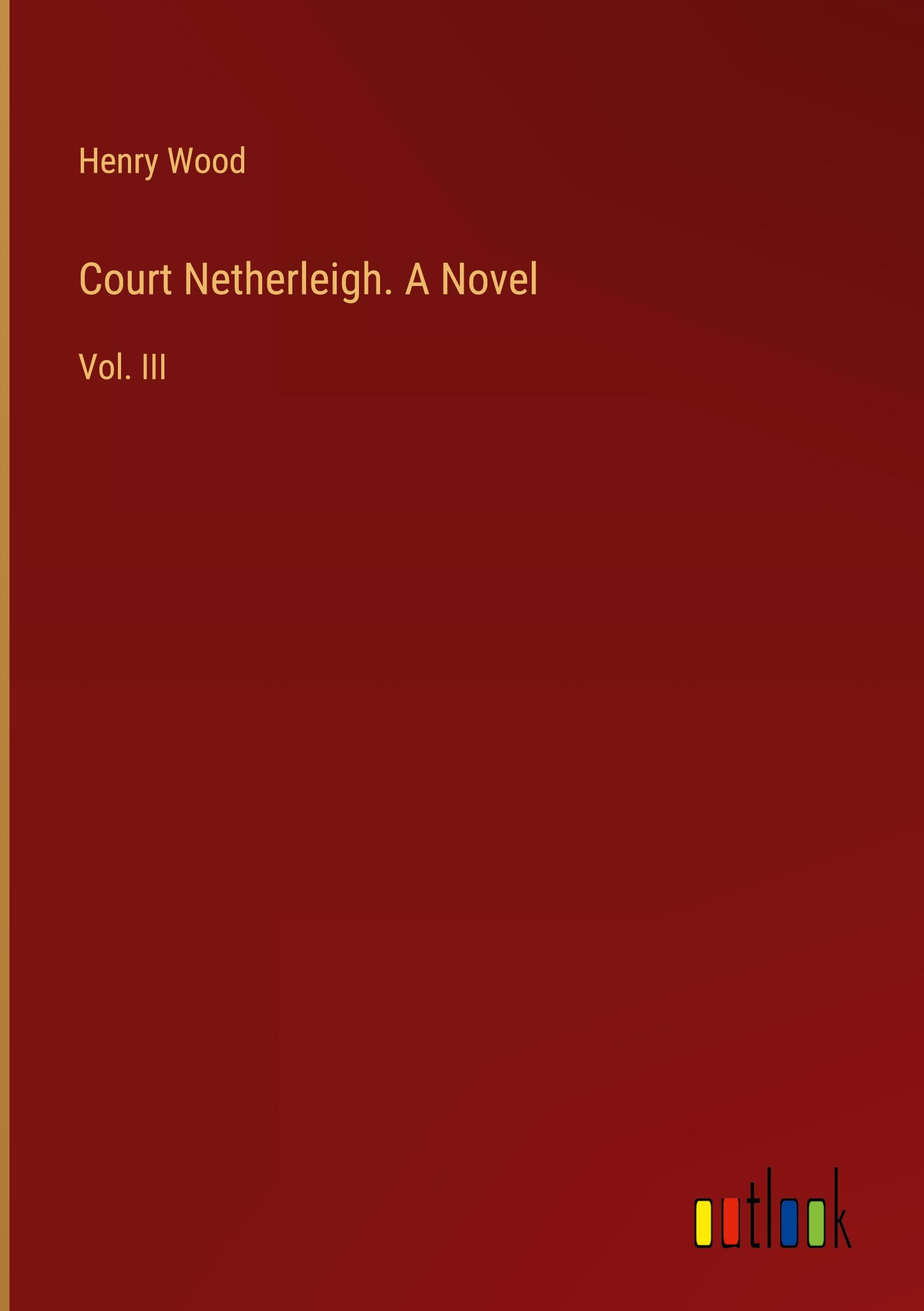 Vorderes Coverbild Court Netherleigh. A Novel
