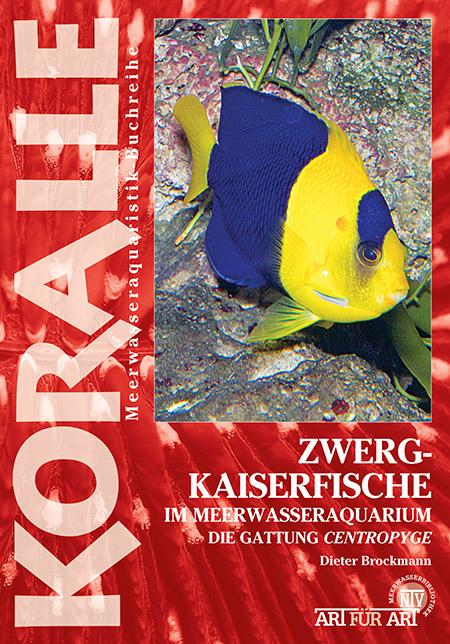 Vorderes Coverbild Zwergkaiserfische im Meerwasseraquarium