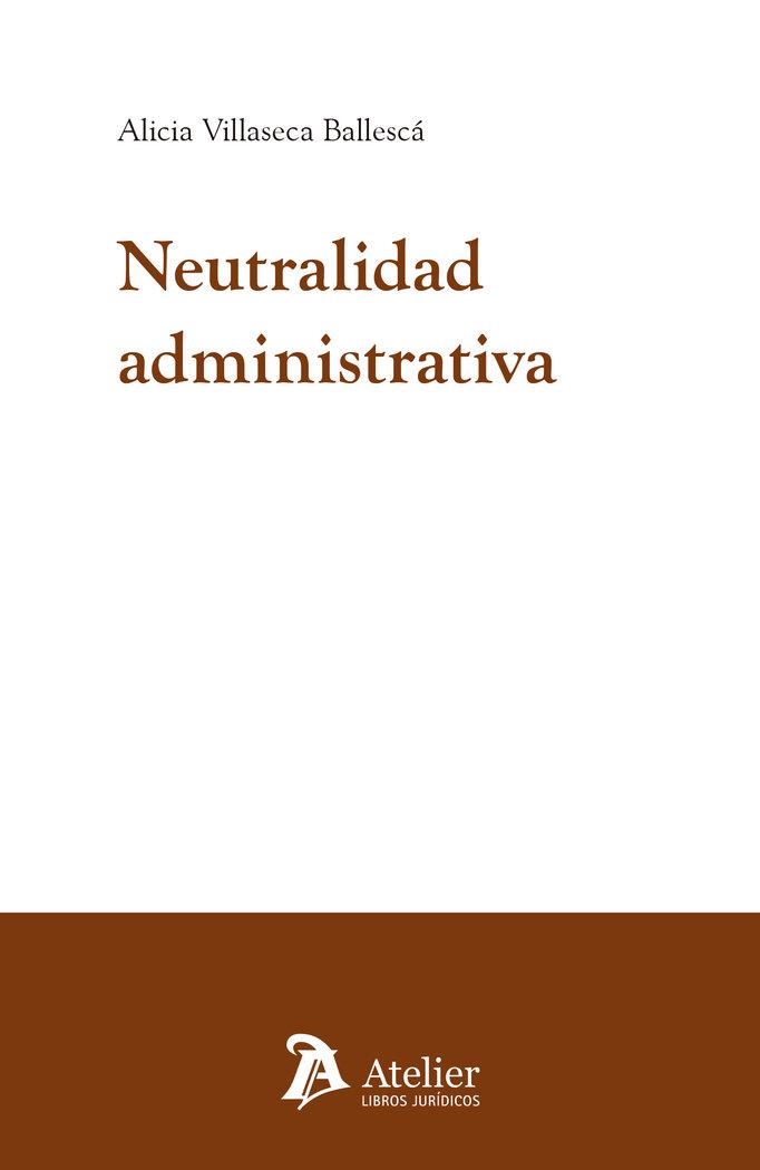 Vorderes Coverbild Neutralidad administrativa