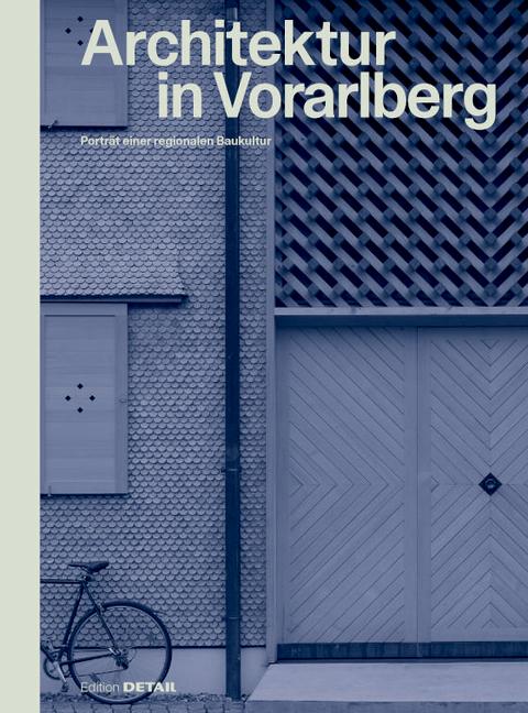 Vorderes Coverbild Architektur in Vorarlberg