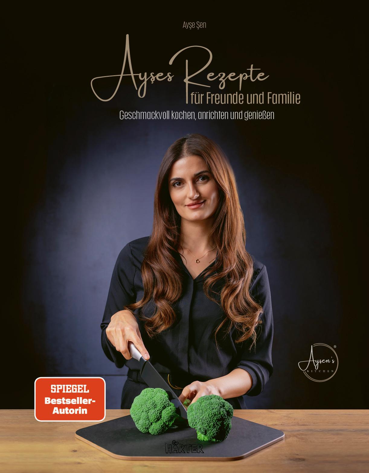 Vorderes Coverbild Ayses Rezepte für Familie und Freunde