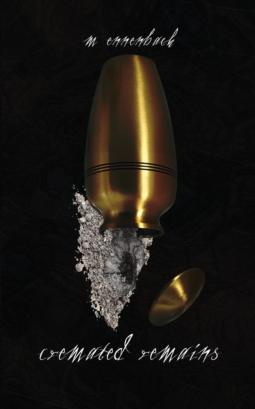 Vorderes Coverbild Cremated Remains