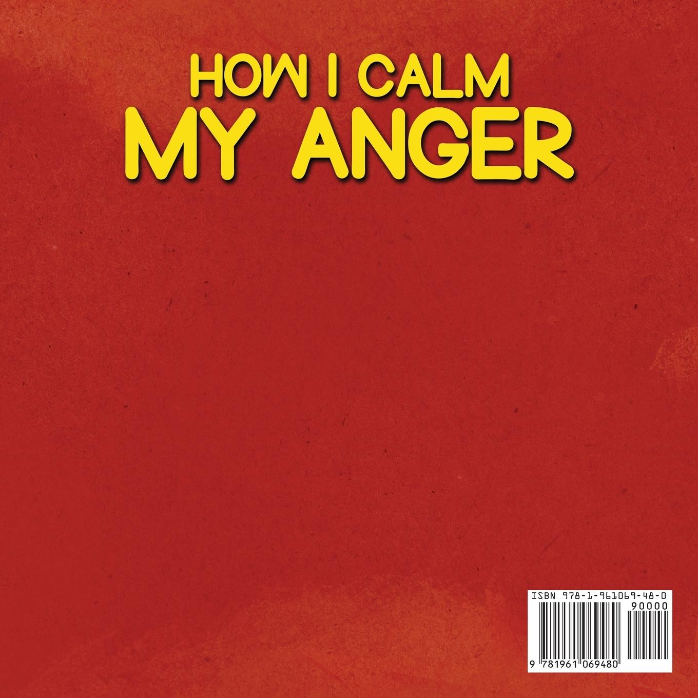 Rückseitencover How I Calm My Anger