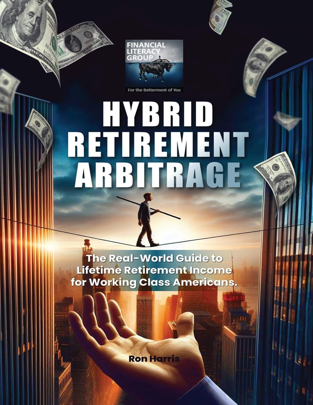 Vorderes Coverbild Hybrid Retirement Arbitrage