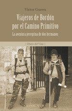 Vorderes Coverbild Viajeros de Bordón por el Camino Primitivo