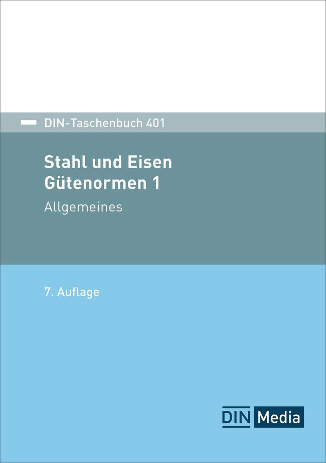 Vorderes Coverbild Stahl und Eisen 1: Gütenormen