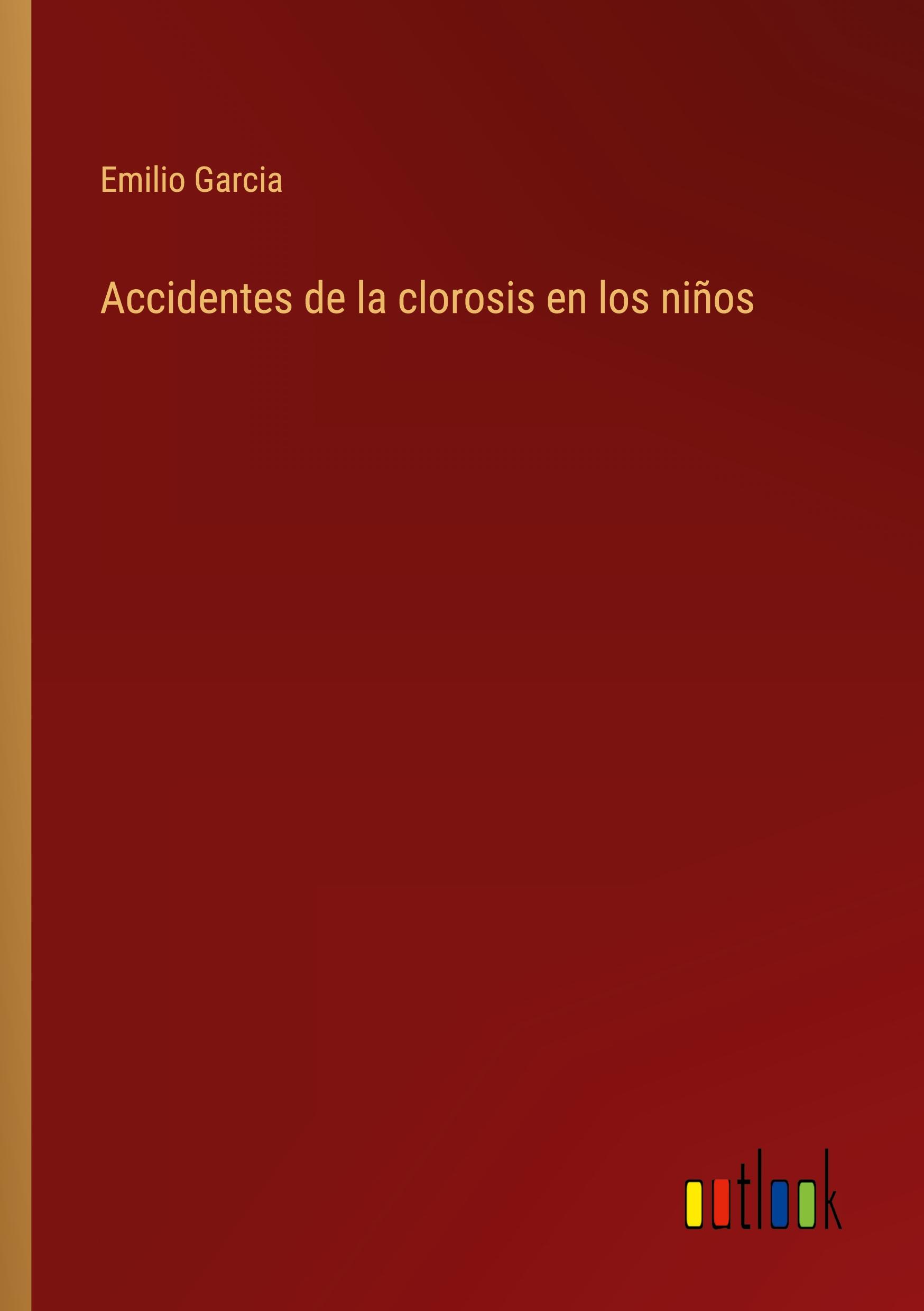 Vorderes Coverbild Accidentes de la clorosis en los niños