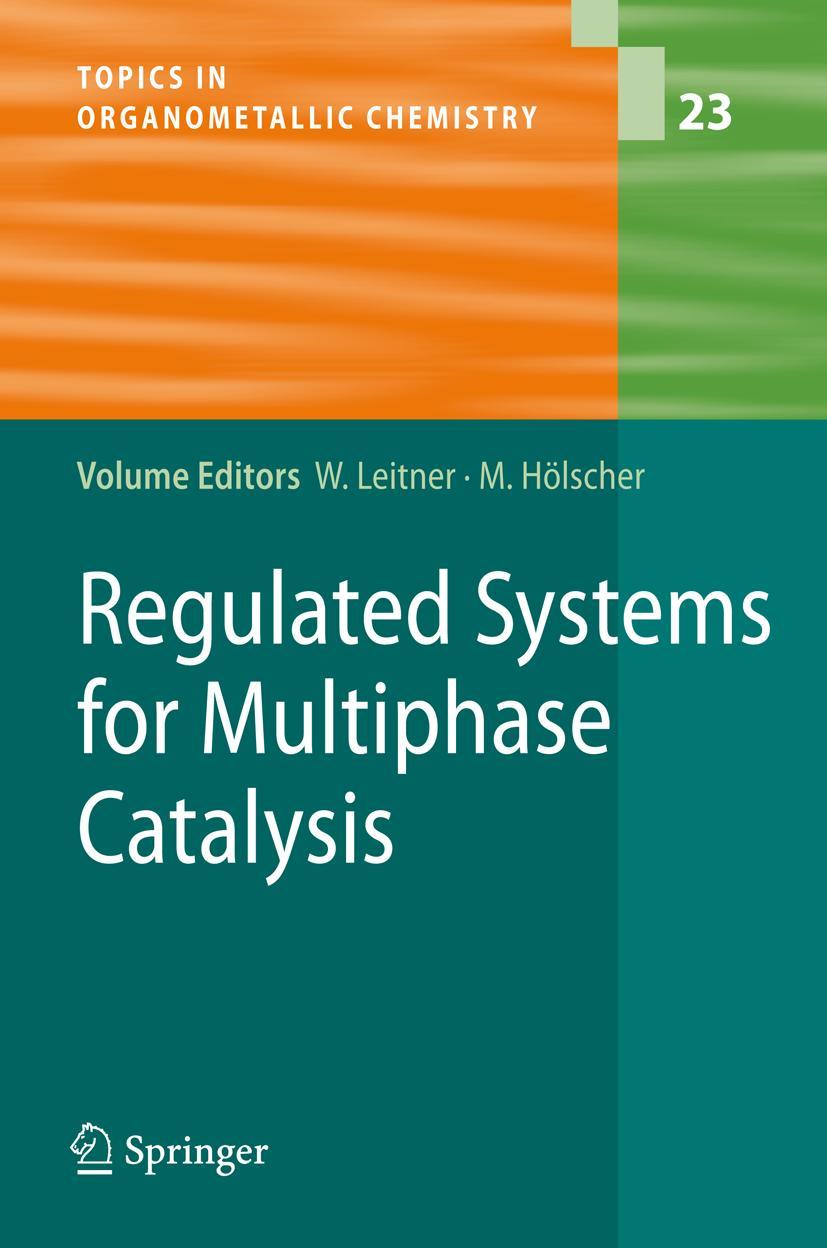 Vorderes Coverbild Regulated Systems for Multiphase Catalysis