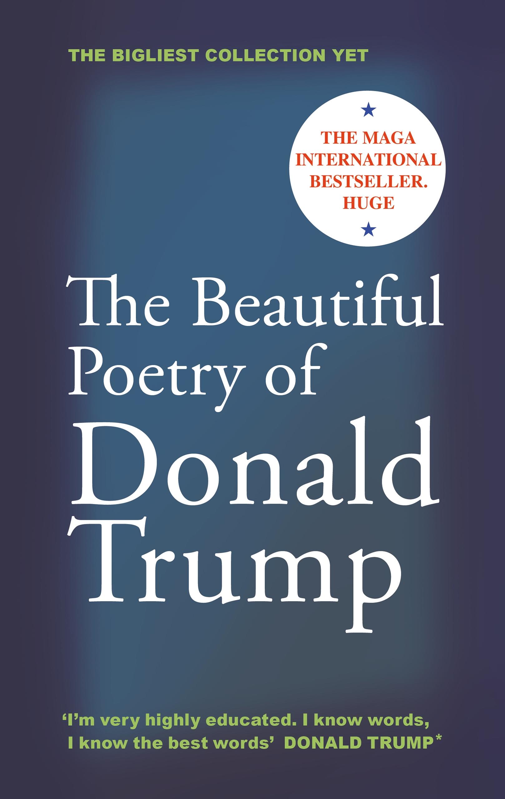 Vorderes Coverbild The Beautiful Poetry of Donald Trump